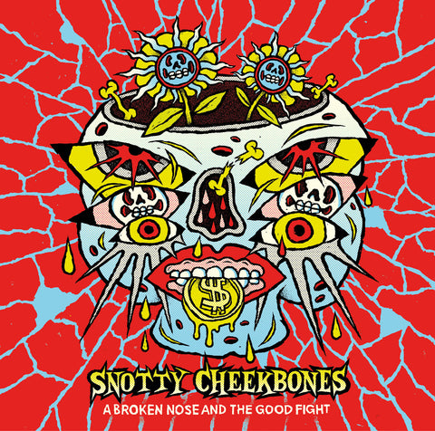 Snotty Cheekbones, The - A Broken Nose And The Good Fight LP (Lemon Vinyl Version)