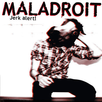 Maladroit - Jerk Alert! CD