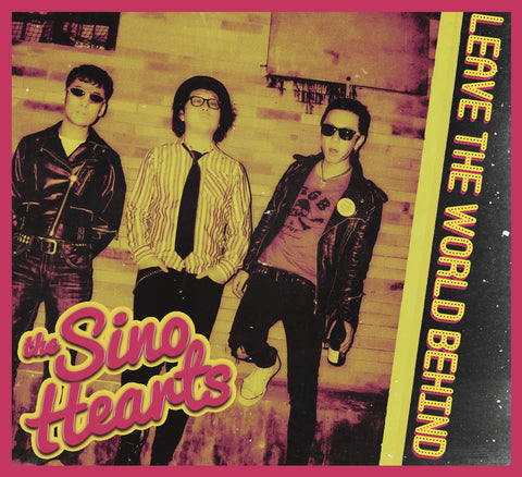 Sino Hearts, The - Leave The World Behind CD