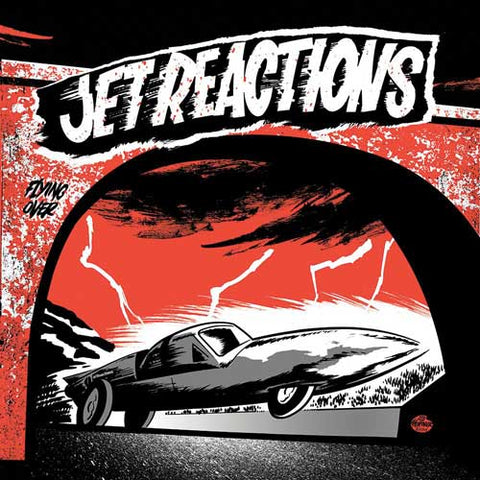 Jet Reactions - Flying Over 7"