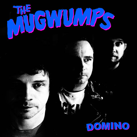 Mugwumps, The - Domino LP (black vinyl) PRE-ORDER!