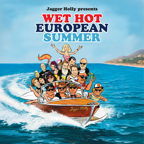 Jagger Holly - Wet Hot European Summer LP (PRE-ORDER) Orange vinyl, MZ exclusive!!!
