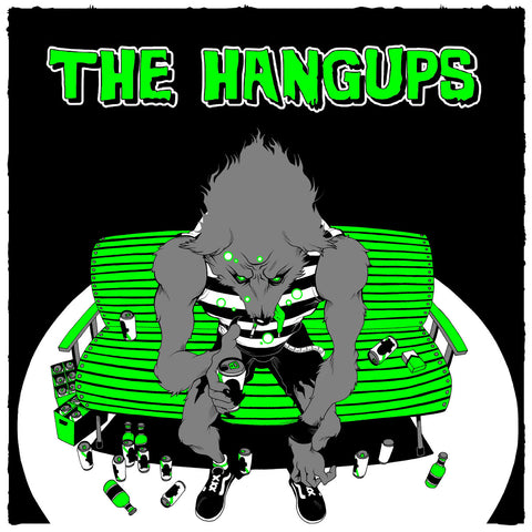 Hangups, The - S/T 7"