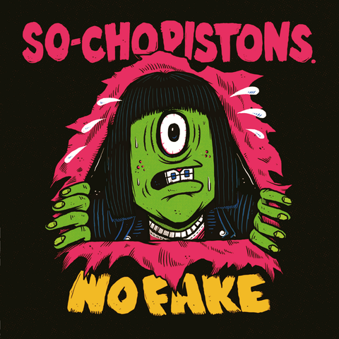 So-Cho Pistons - No Fake LP (exclusive Apple Green vinyl, 50 lmtd) PRE-ORDER!