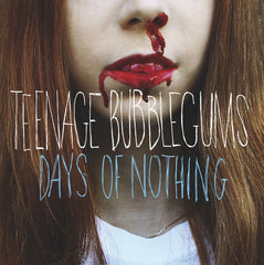 Teenage Bubblegums - Days Of Nothing CD – Monster Zero Records