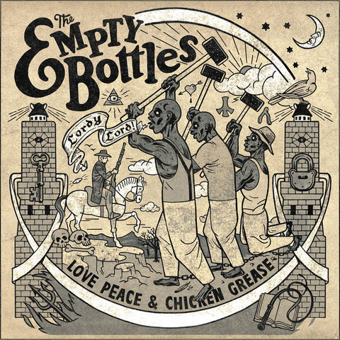 Empty Bottles, The - Love Peace & Chicken Grease LP