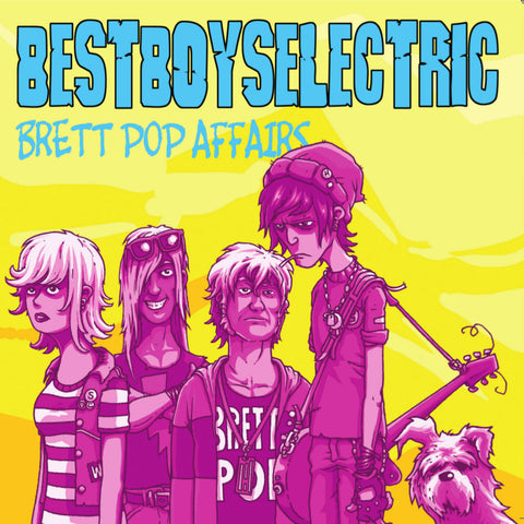 Best Boys Electric - Brett Pop Affairs 10"