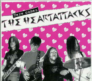 Heartattacks, The - Here Comes... CD