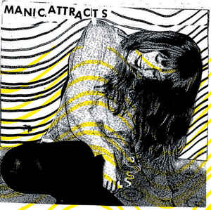 Manic Attracts - Eyes Wide Shut LP