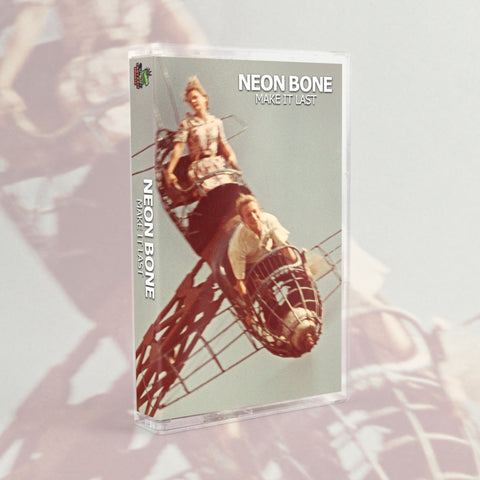 Neon Bone - Make It Last Tape (limited to 50 copies!)