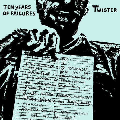 Twister - Ten Years Of Failures 7"